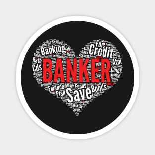 Banker Heart Shape Word Cloud Bank design Magnet